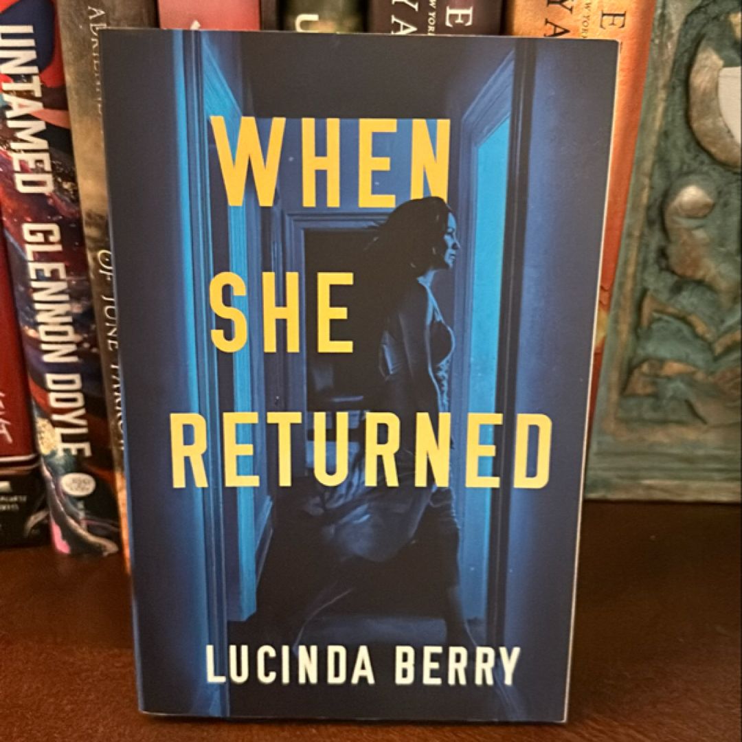 When She Returned