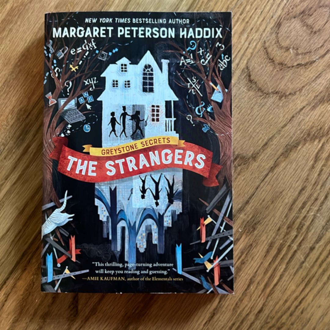 Greystone Secrets #1: the Strangers