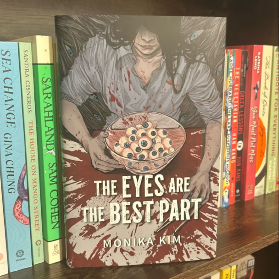The Eyes Are the Best Part