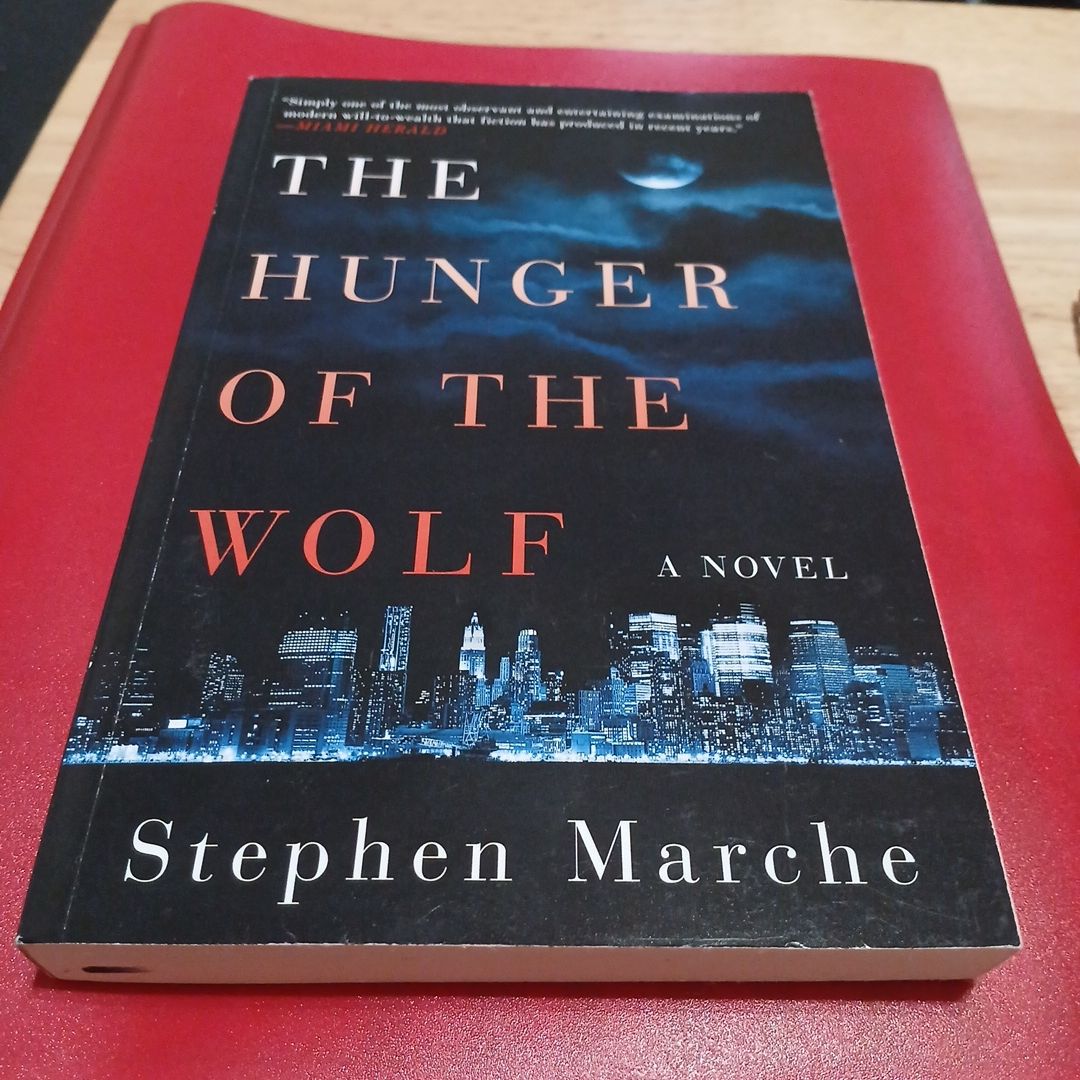 The Hunger of the Wolf