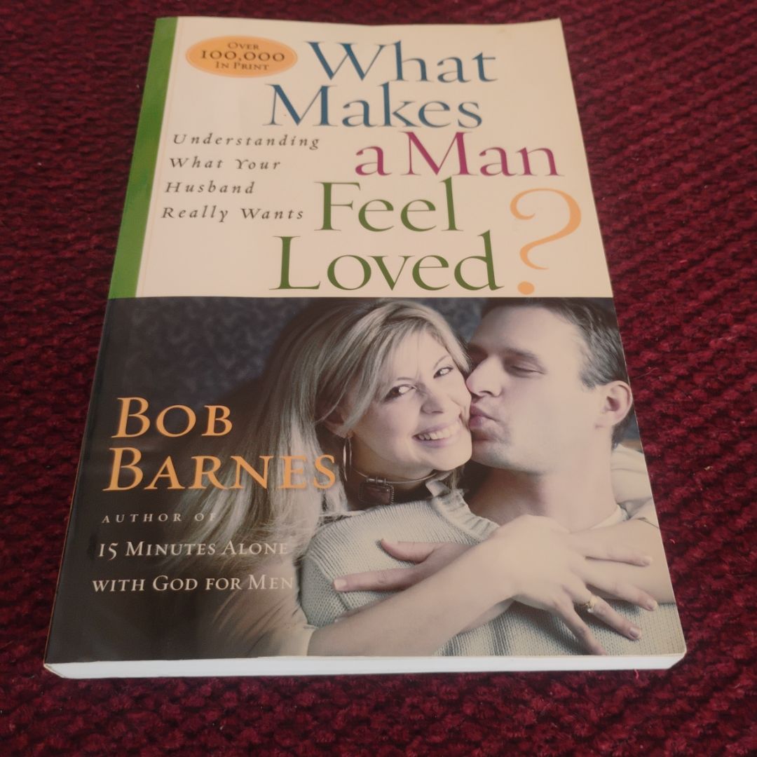 What Makes a Man Feel Loved?