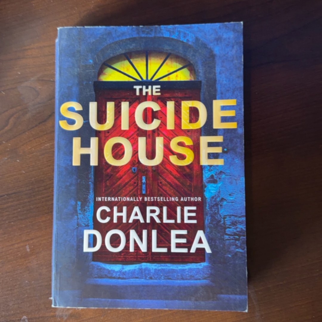 The Suicide House