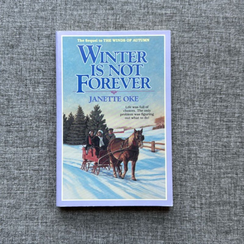 Winter Is Not Forever