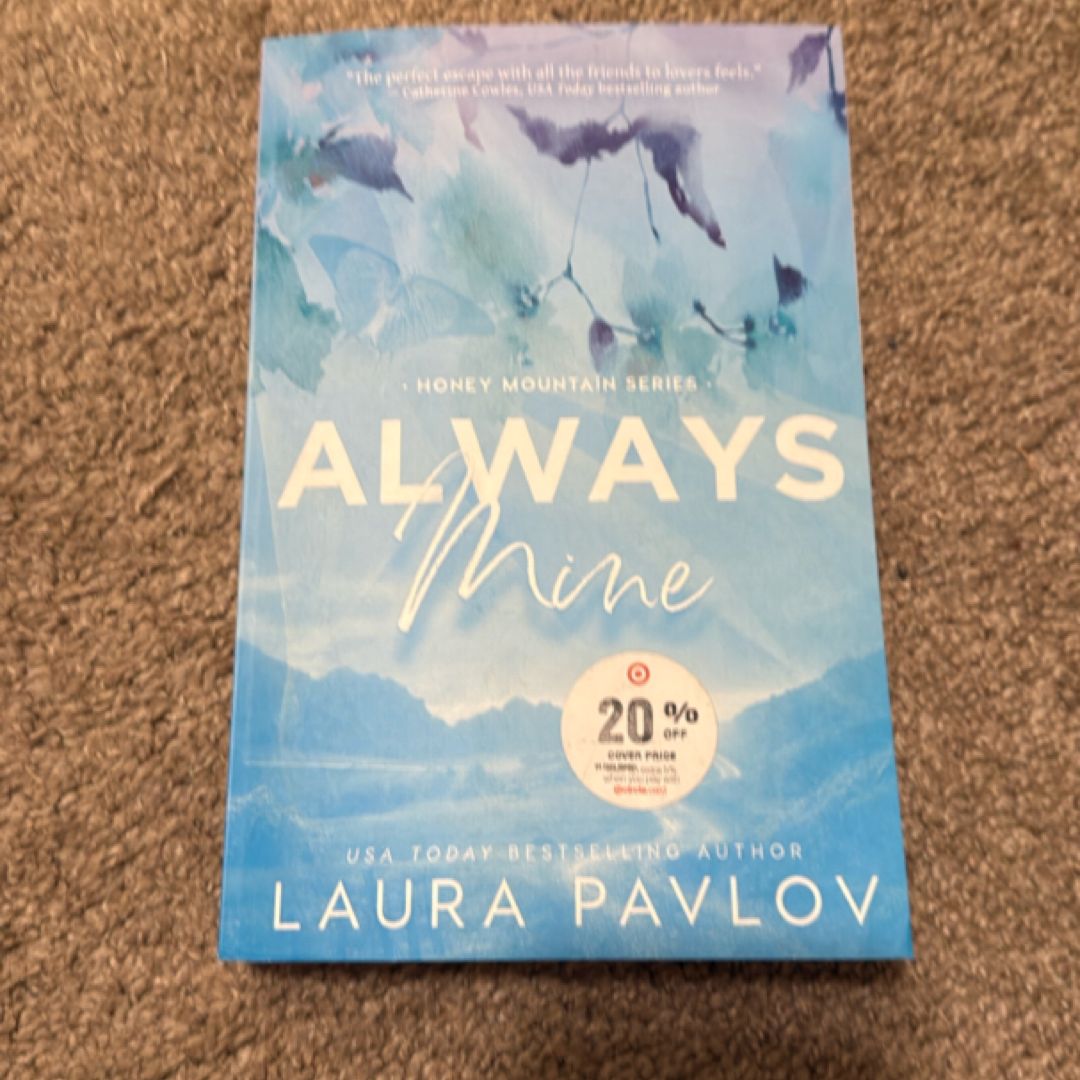 Always Mine: a Small Town Friends-To-Lovers Romance