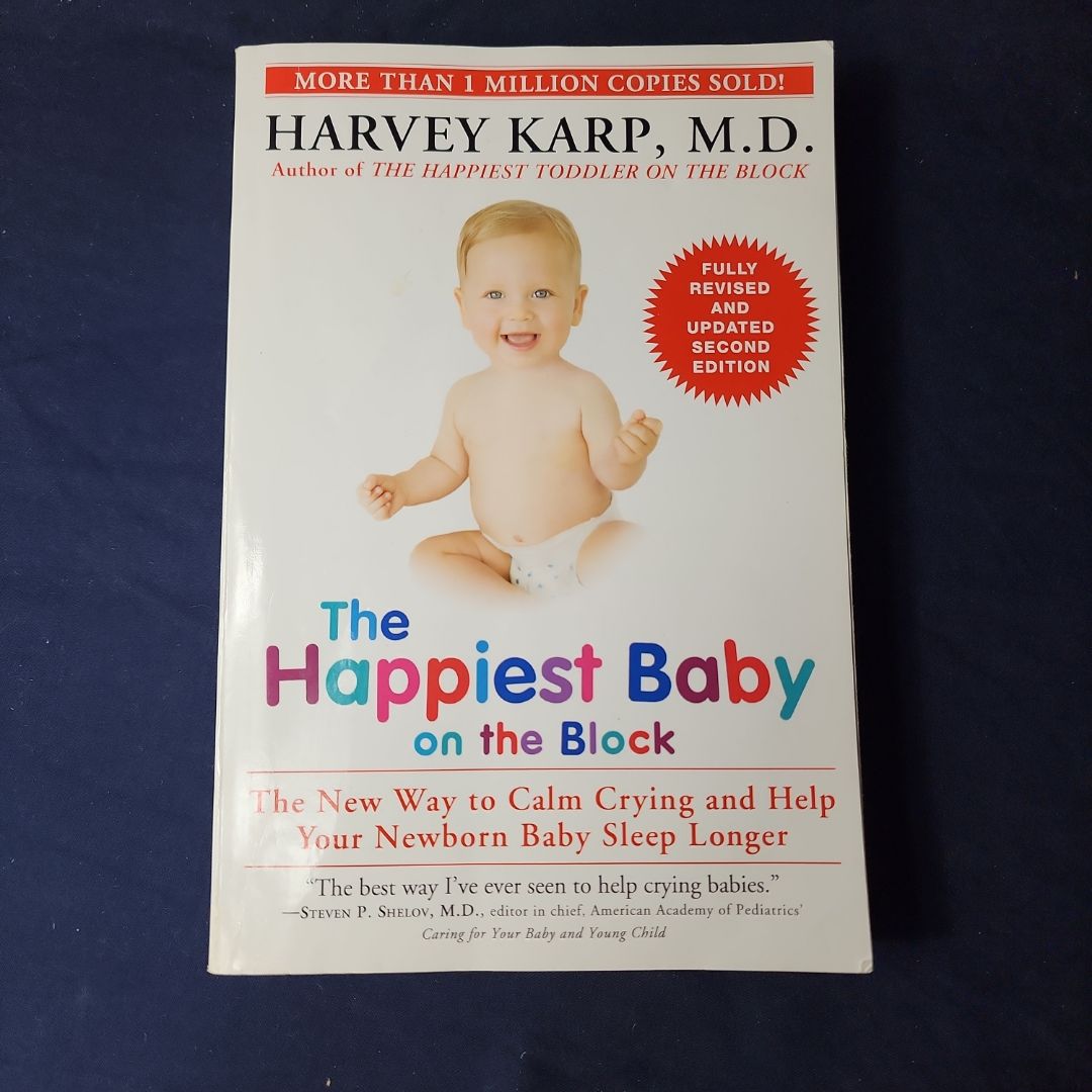 The Happiest Baby on the Block; Fully Revised and Updated Second Edition