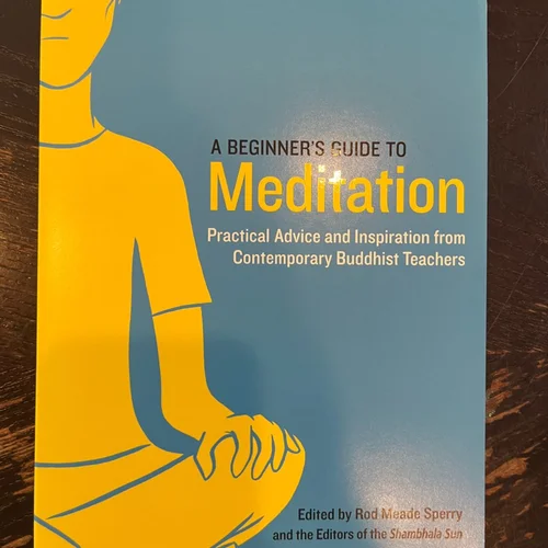 A Beginner's Guide to Meditation