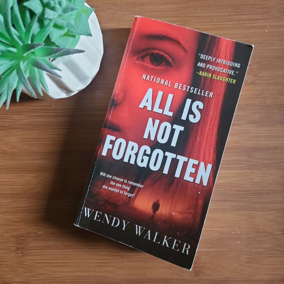 All Is Not Forgotten