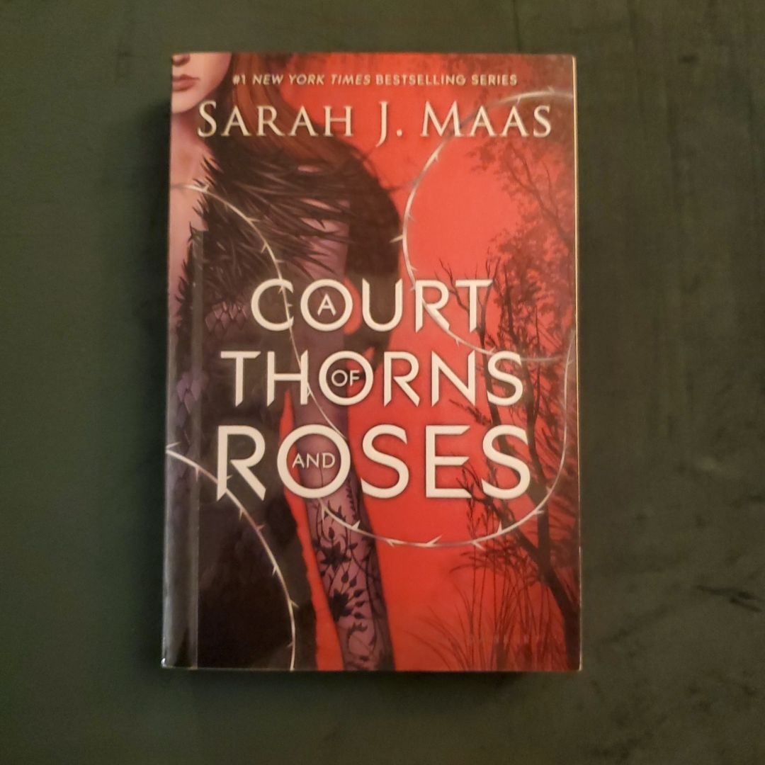 A Court of Thorns and Roses