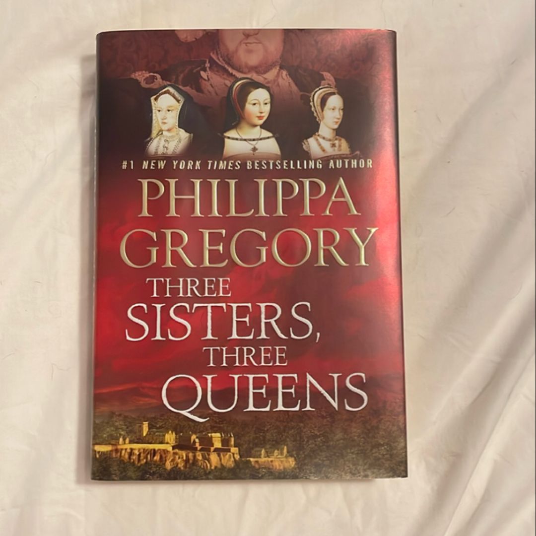 Three Sisters, Three Queens