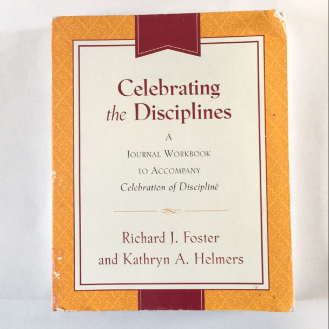 Celebrating the Disciplines