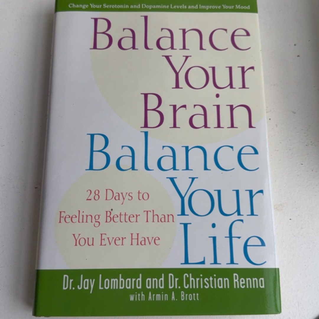 Balance Your Brain, Balance Your Life