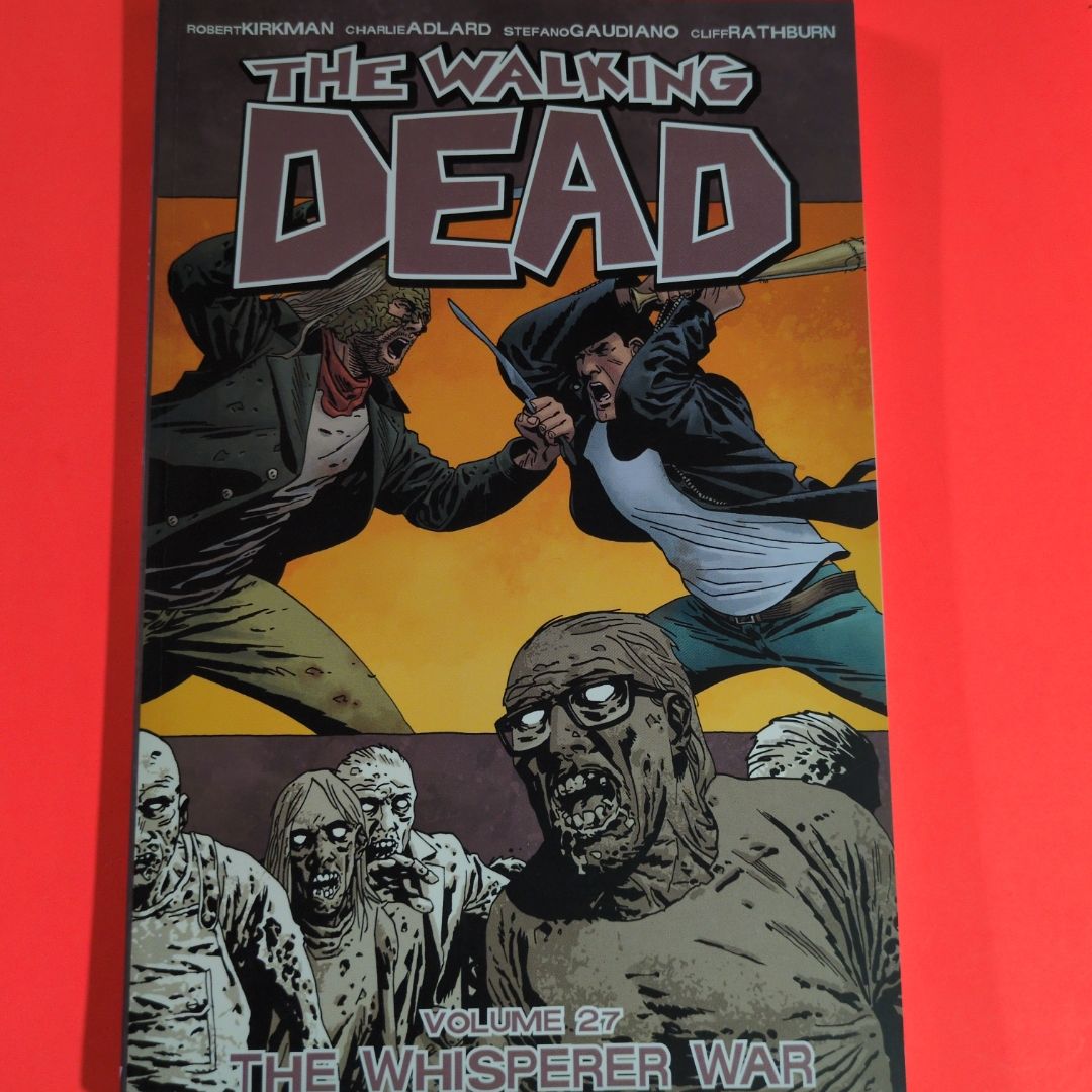 The Walking Dead Volume 27: the Whisperer War