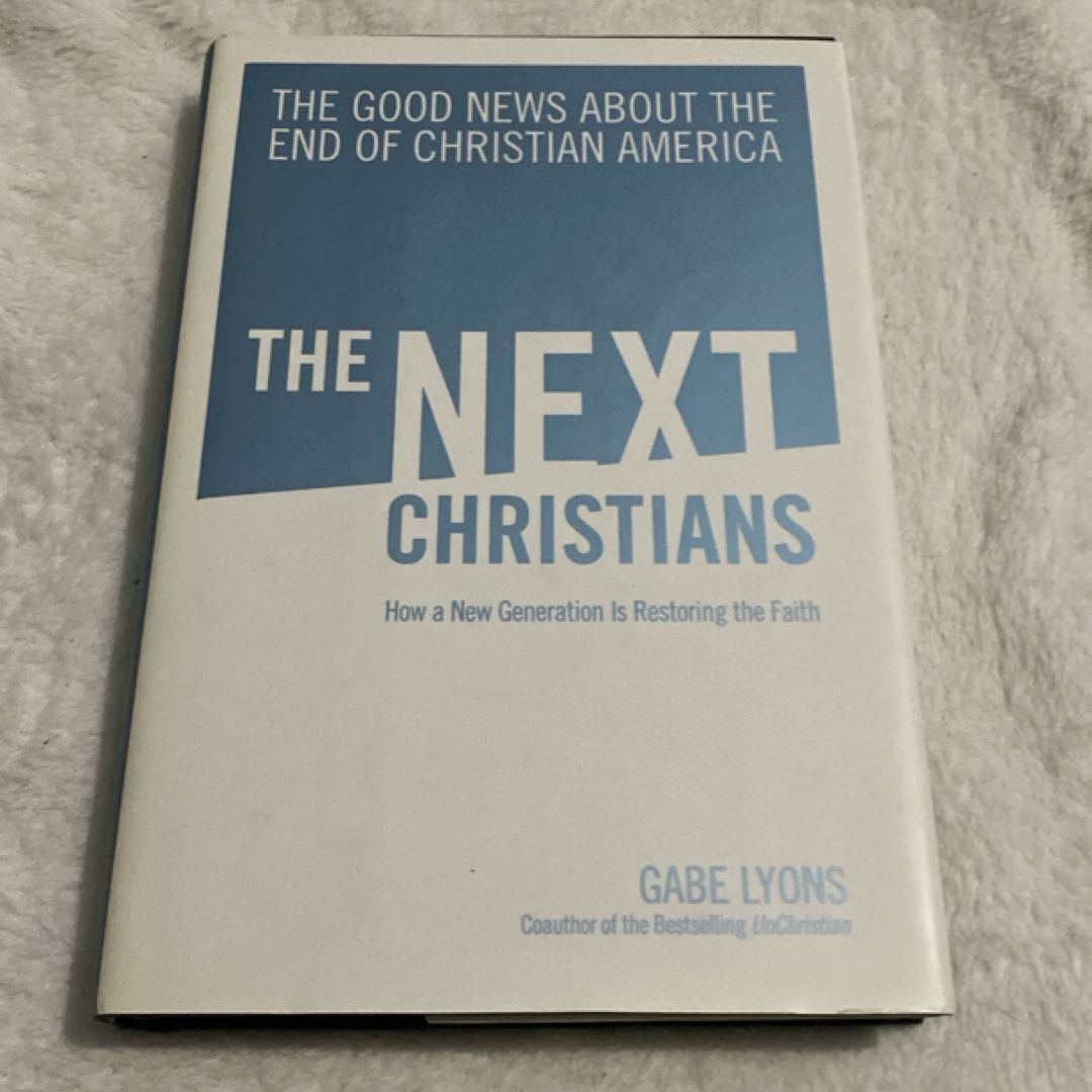 The Next Christians