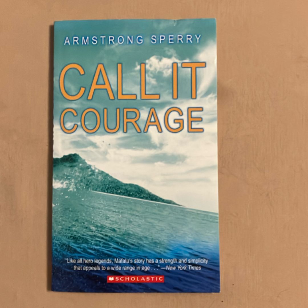 Call It Courage by Armstrong Sperry