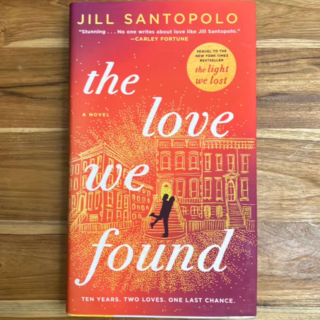 The Love We Found