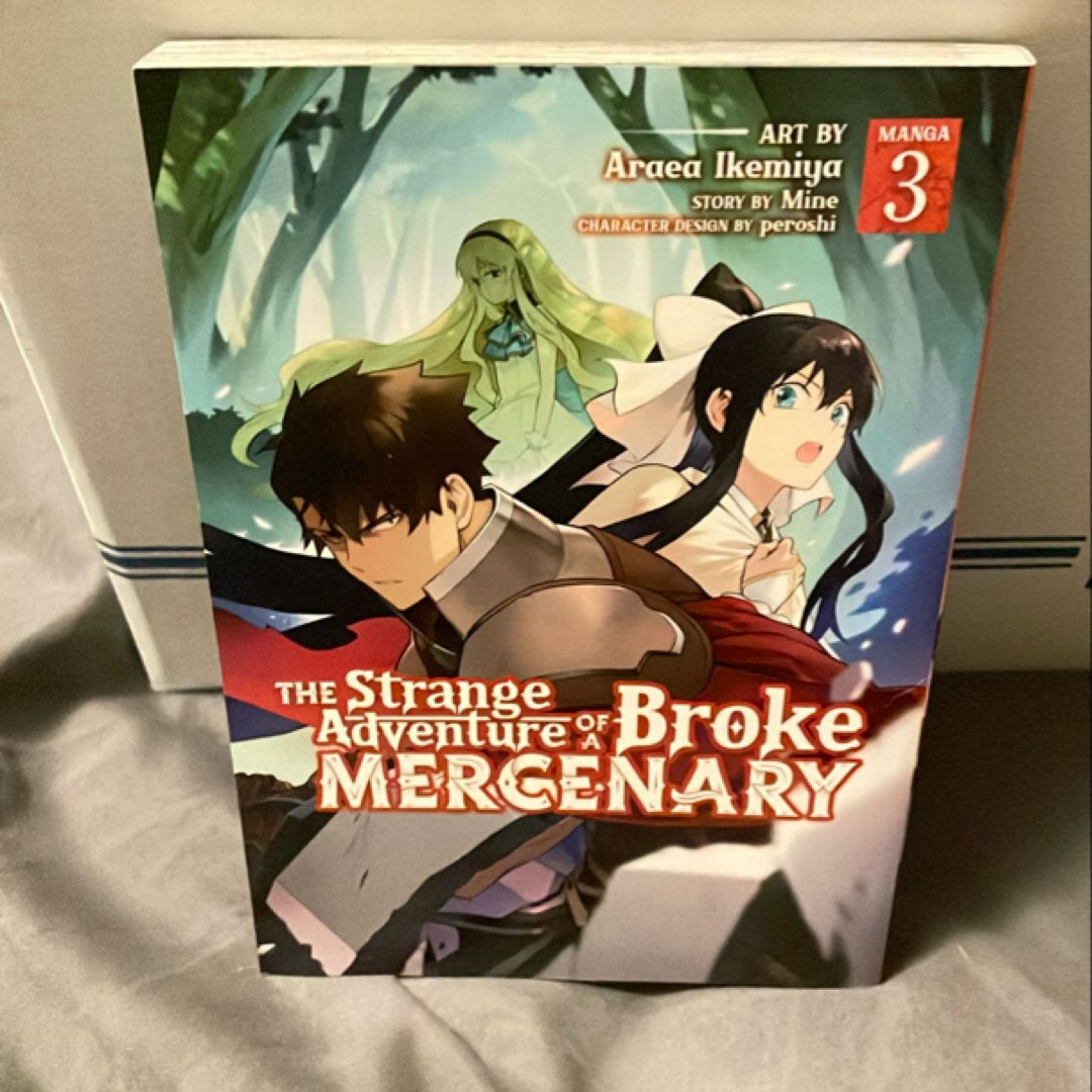 The Strange Adventure of a Broke Mercenary (Manga) Vol. 3