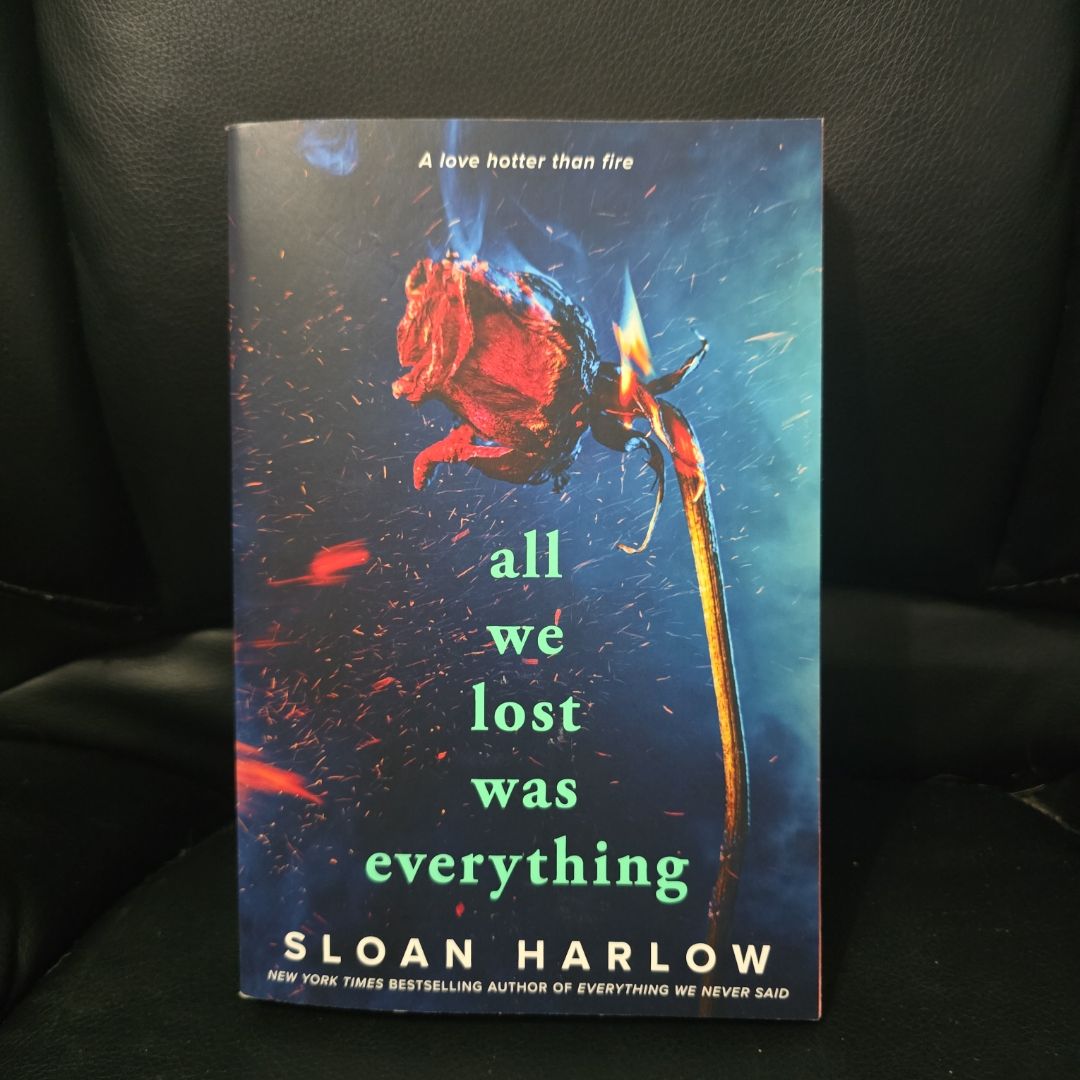 All We Lost Was Everything