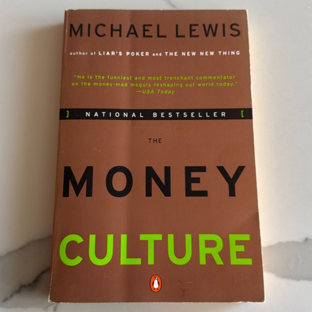 The Money Culture