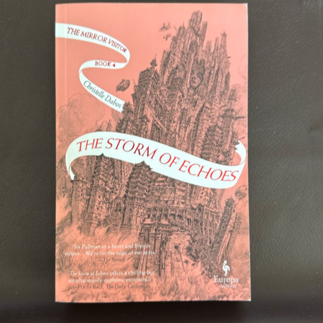 The Storm of Echoes