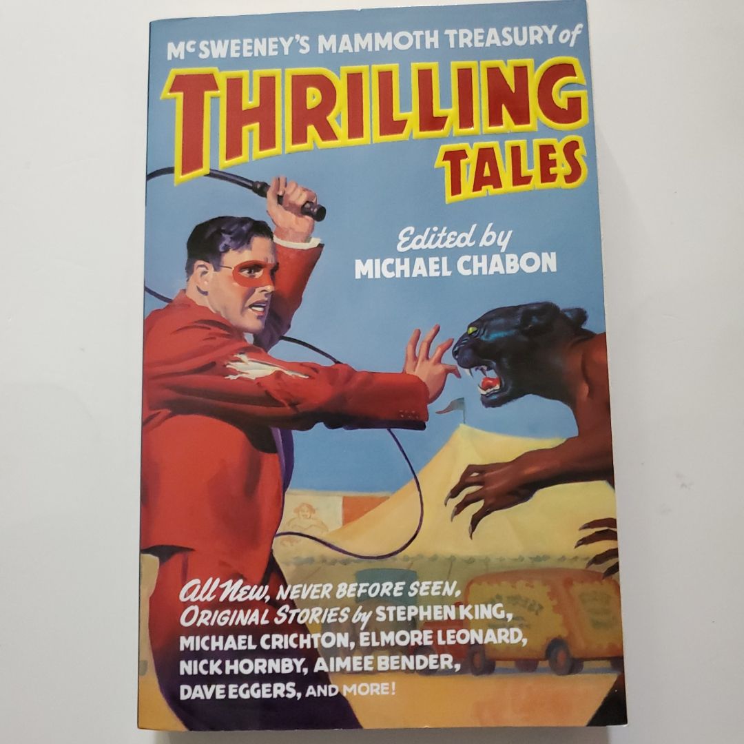 McSweeney's Mammoth Treasury of Thrilling Tales
