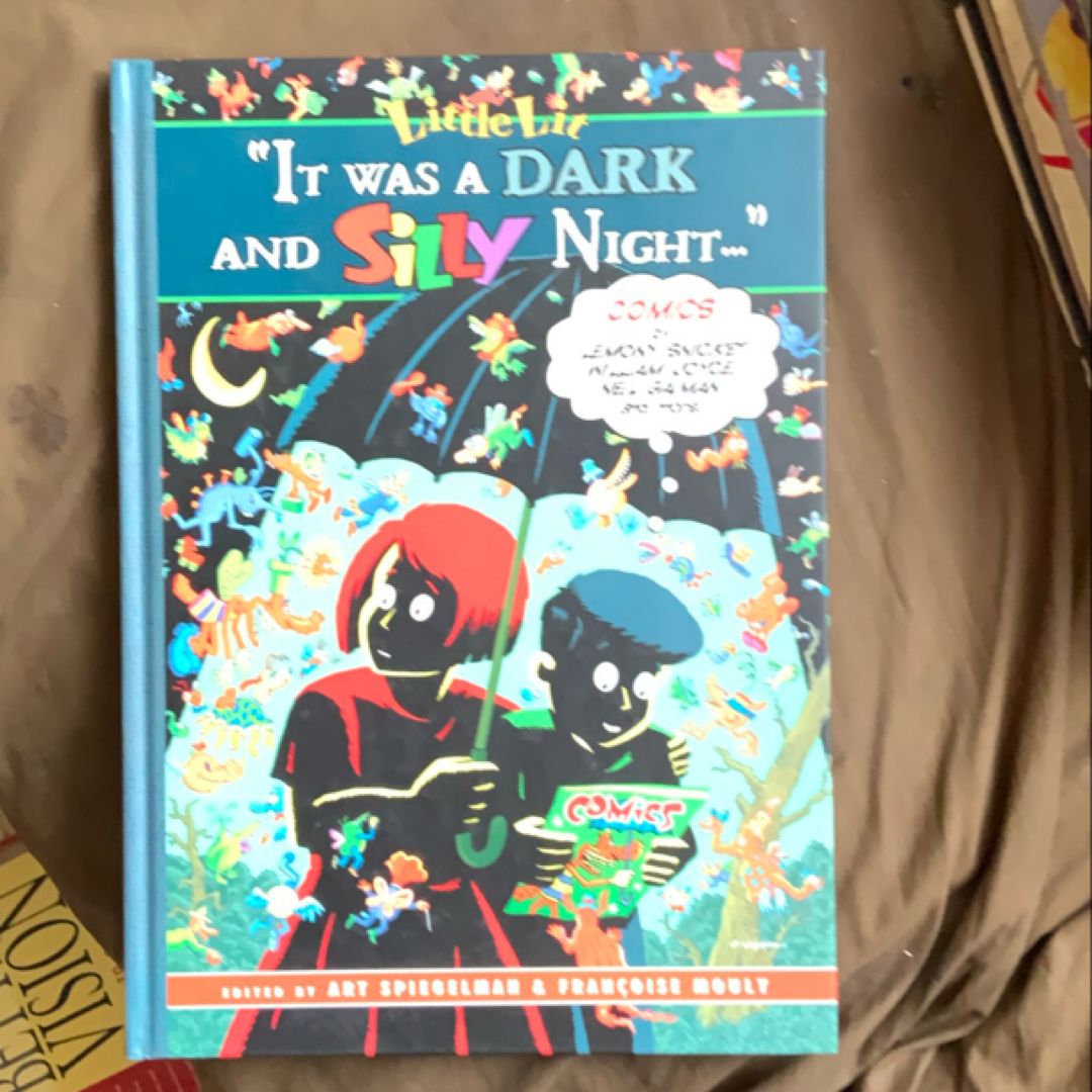 It Was a Dark and Silly Night...