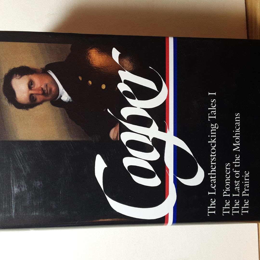 James Fenimore Cooper: the Leatherstocking Tales Vol. 1 (LOA #26)