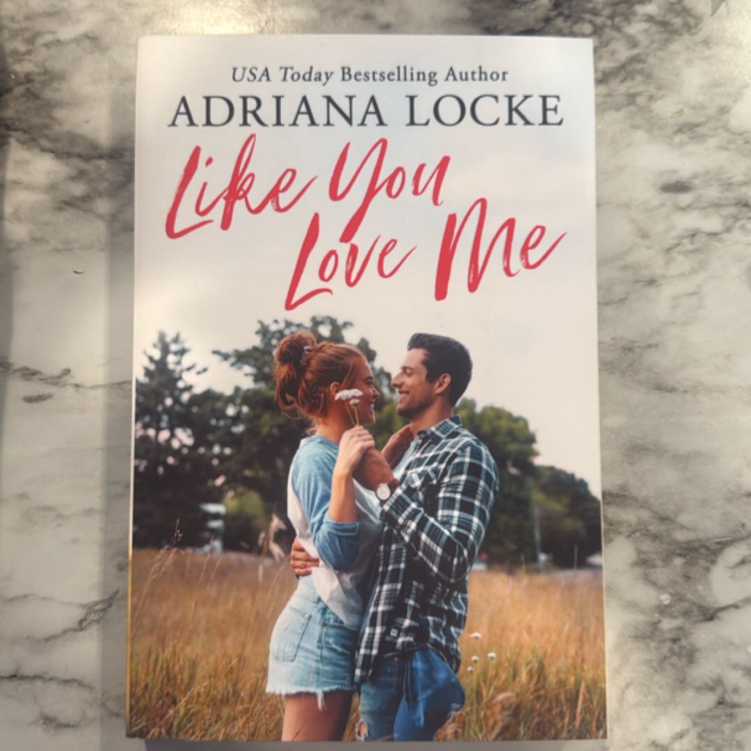 Like You Love Me