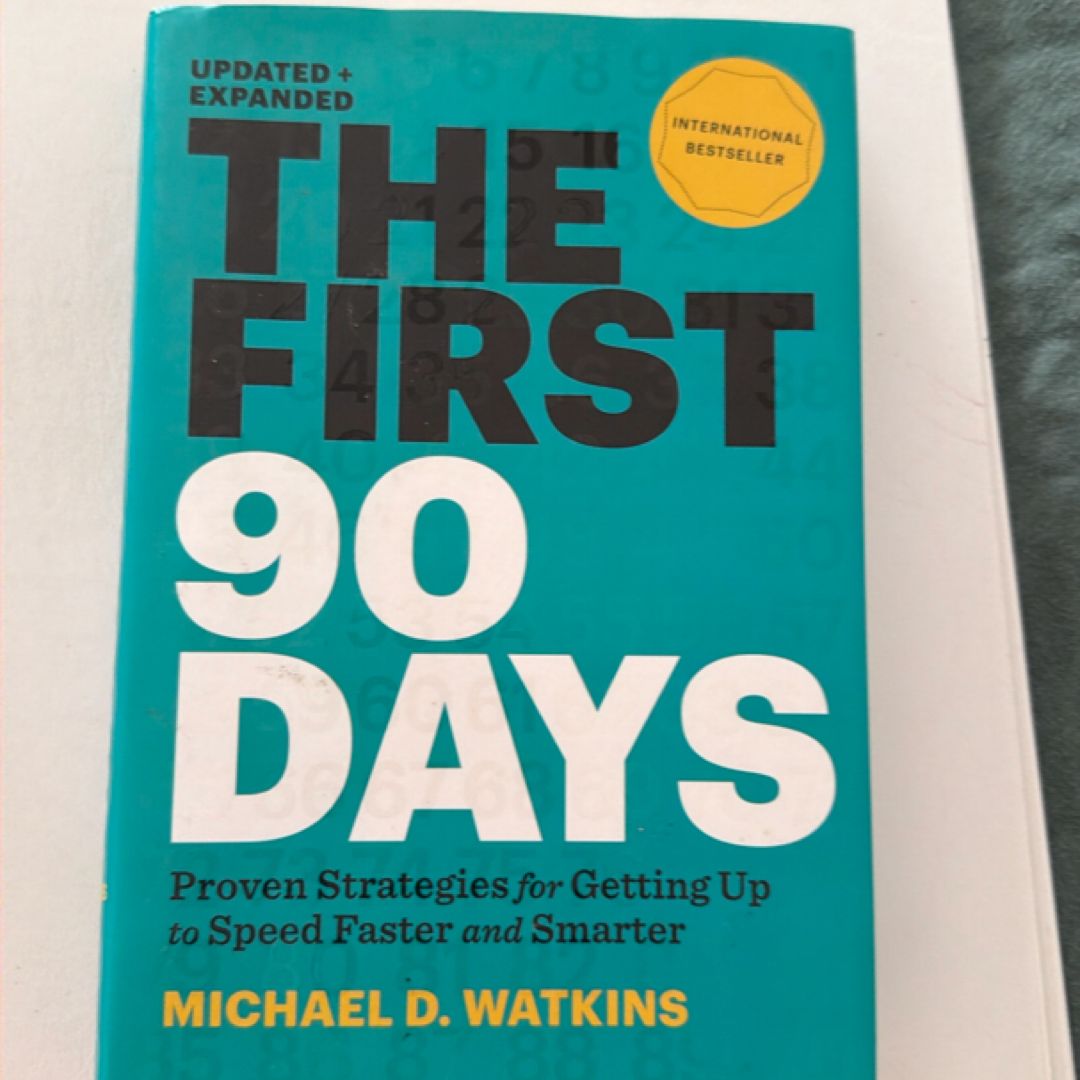 The First 90 Days, Updated and Expanded
