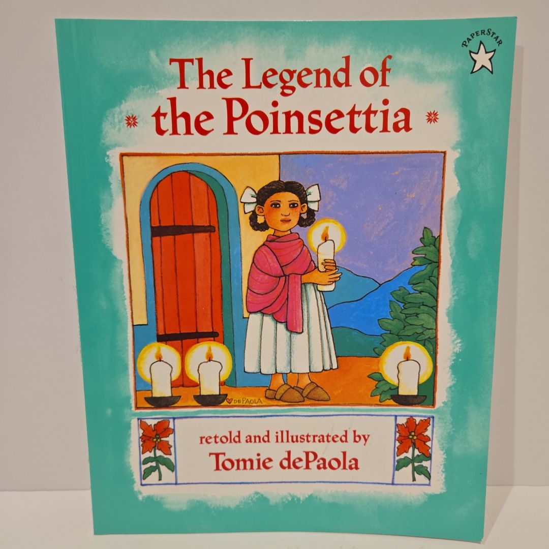 The Legend of the Poinsettia