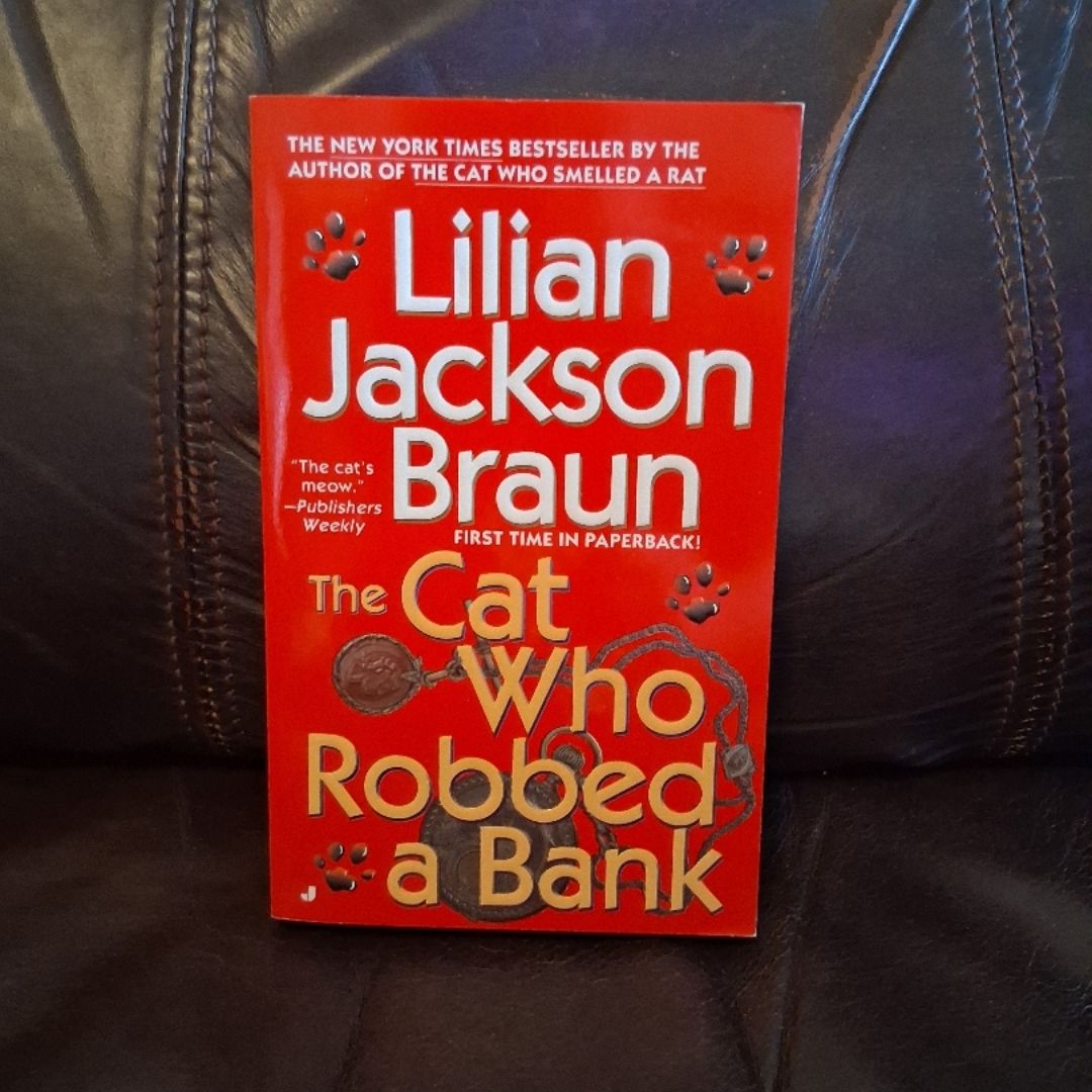 The Cat Who Robbed a Bank