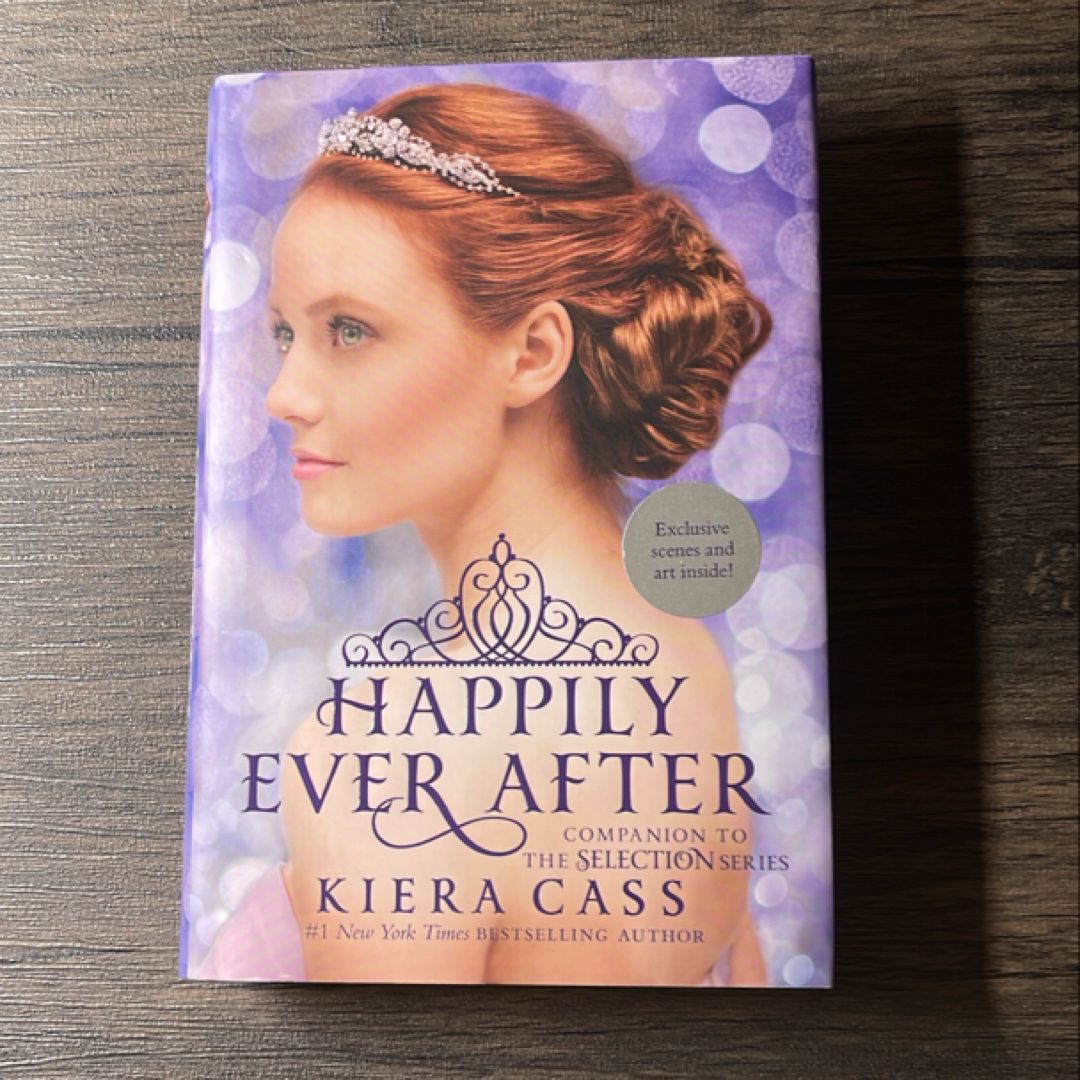 Happily Ever after: Companion to the Selection Series