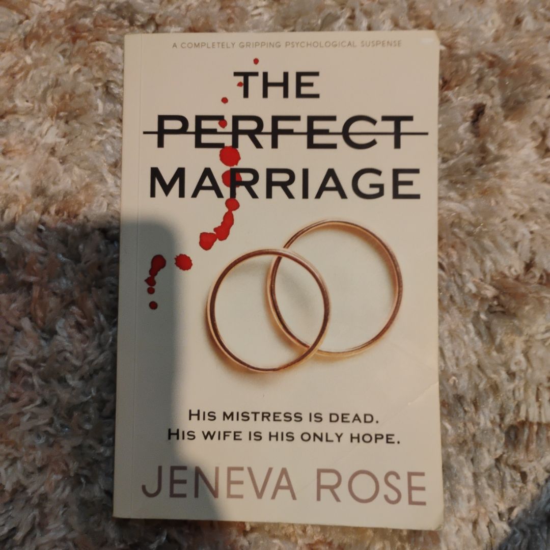 The Perfect Marriage