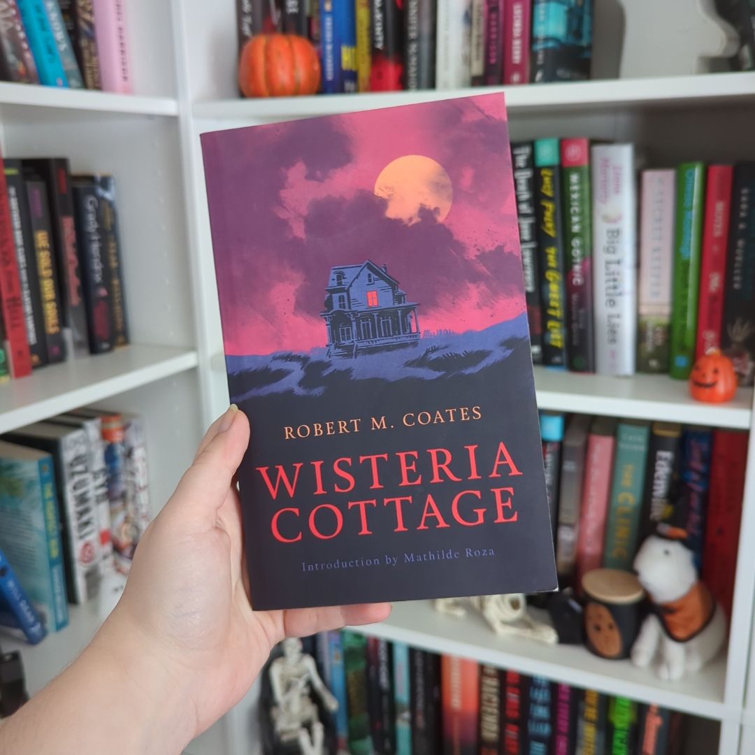 Wisteria Cottage (Valancourt 20th Century Classics)