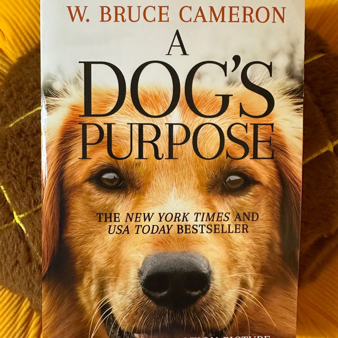 A Dog's Purpose