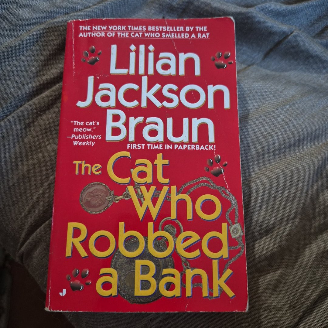 The Cat Who Robbed a Bank