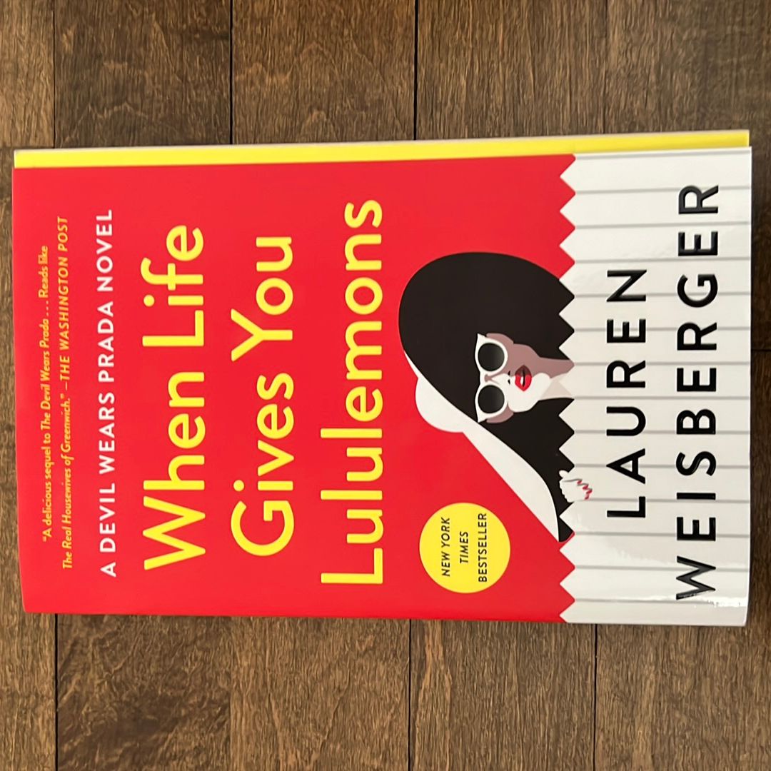 When Life Gives You Lululemons