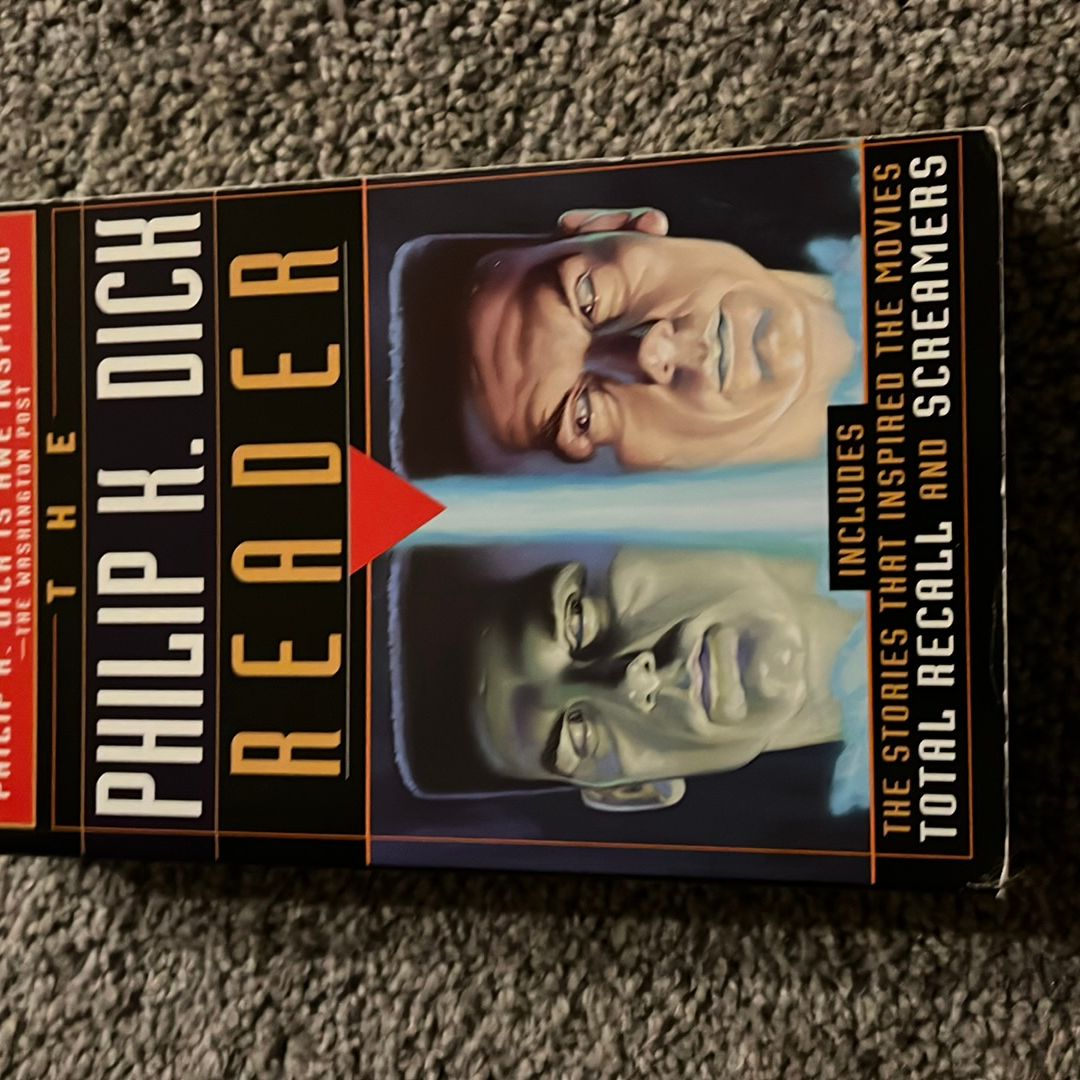The Philip K. Dick Reader