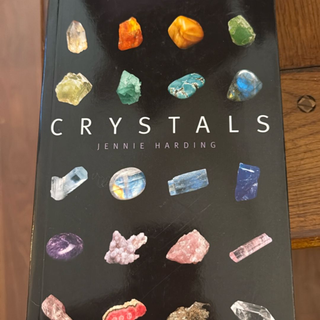 Crystals
