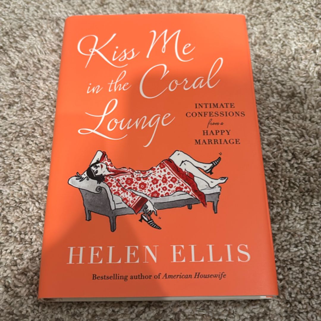 Kiss Me in the Coral Lounge