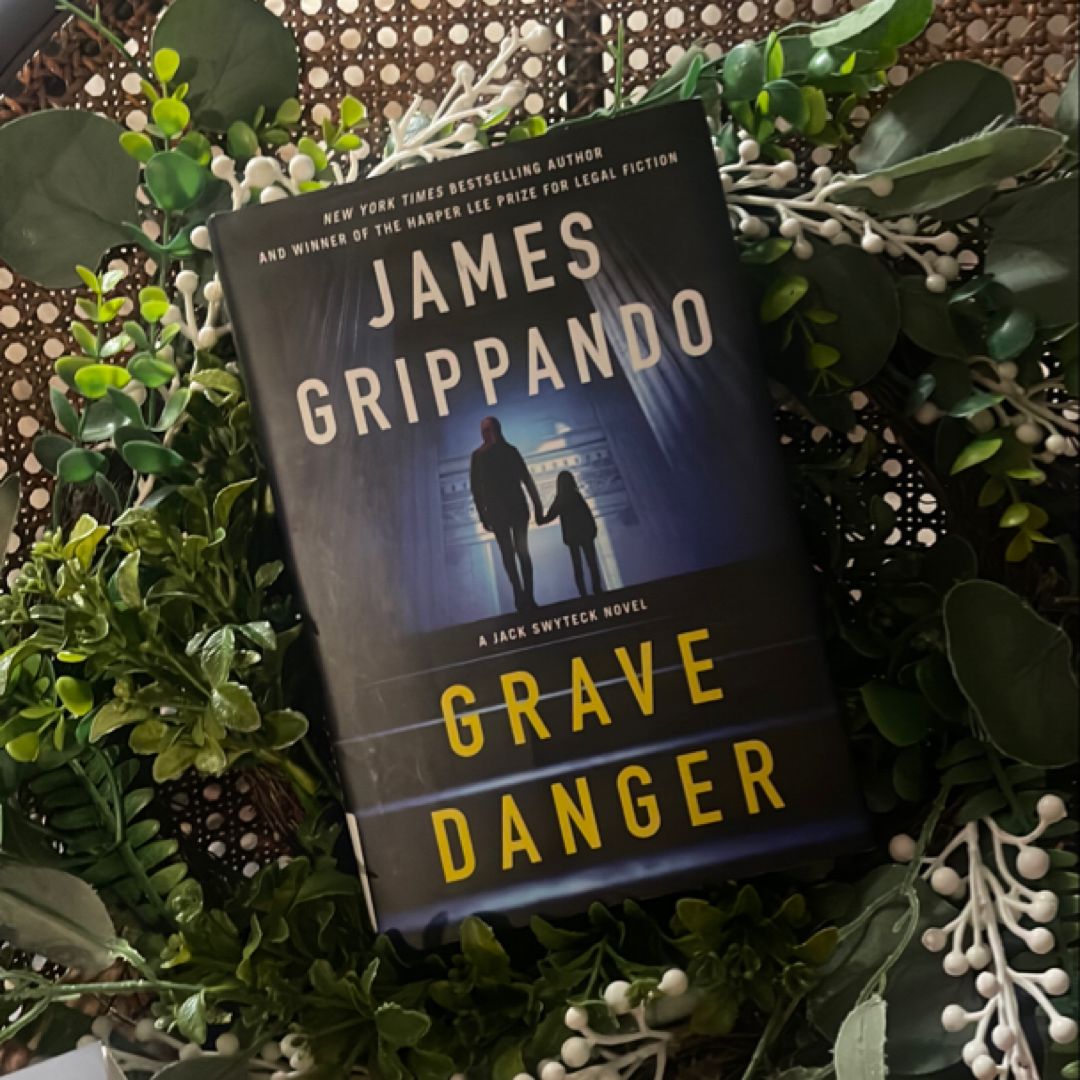 Grave Danger
