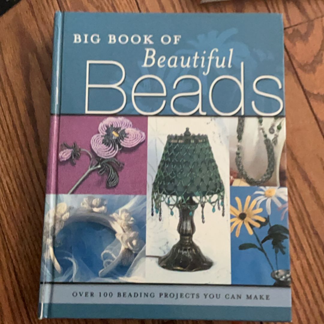 The Big Book of Beautiful Beads