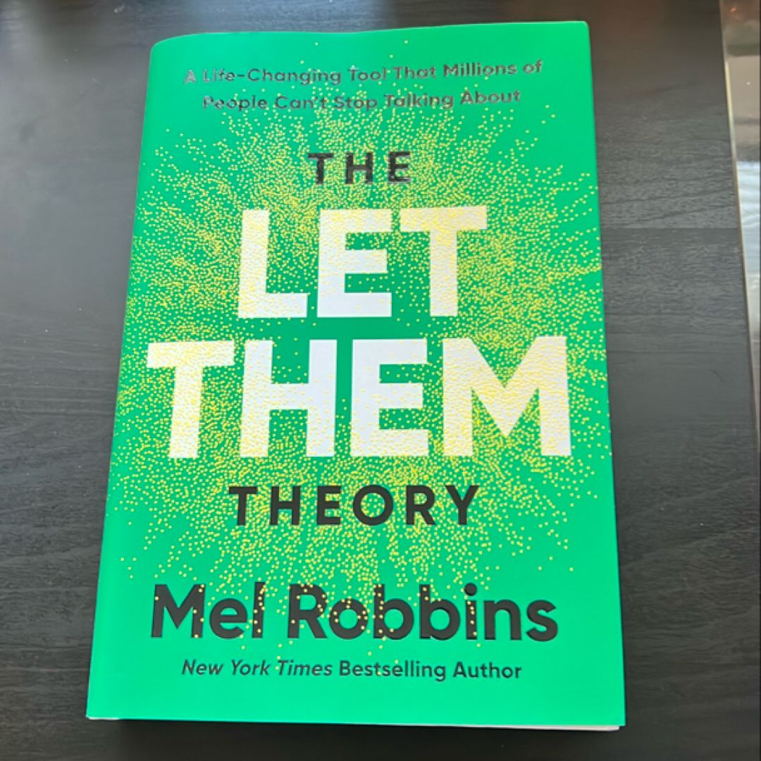 The Let Them Theory