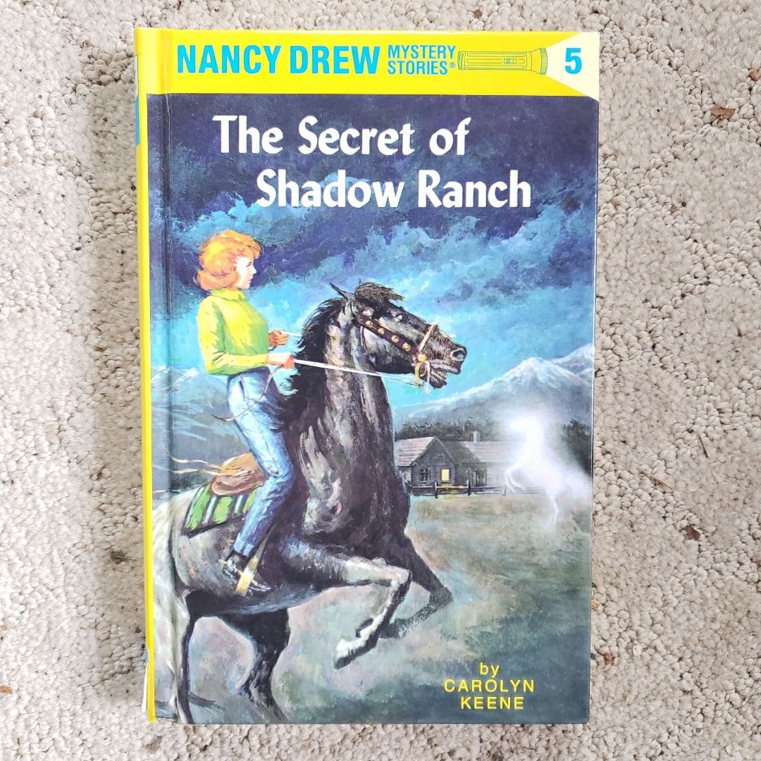 Nancy Drew 05: the Secret of Shadow Ranch