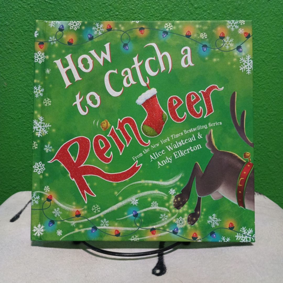 How to Catch a Reindeer