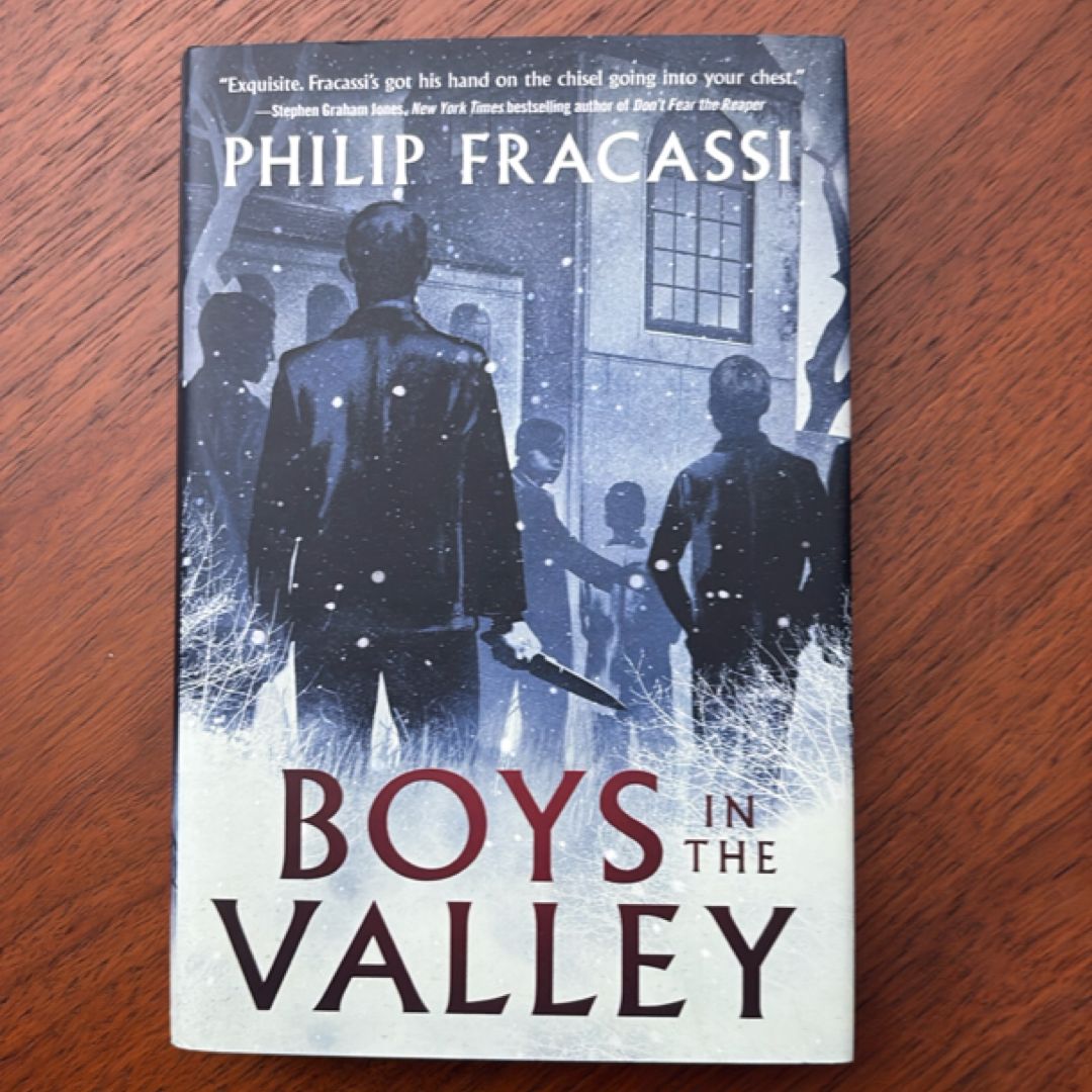 Boys in the Valley *SIGNED