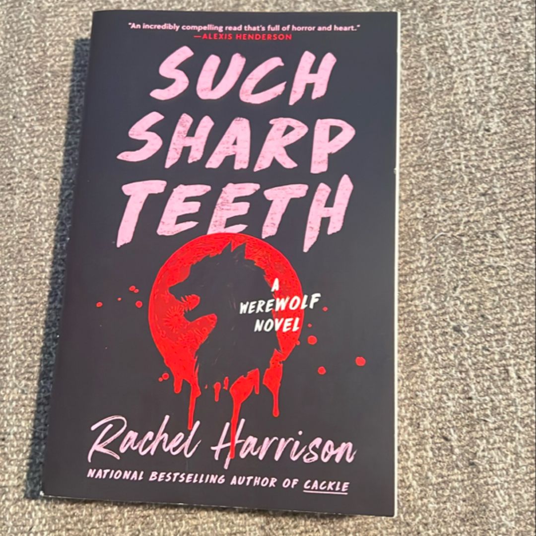 Such Sharp Teeth