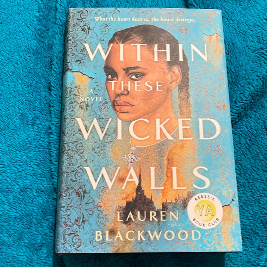 Within These Wicked Walls