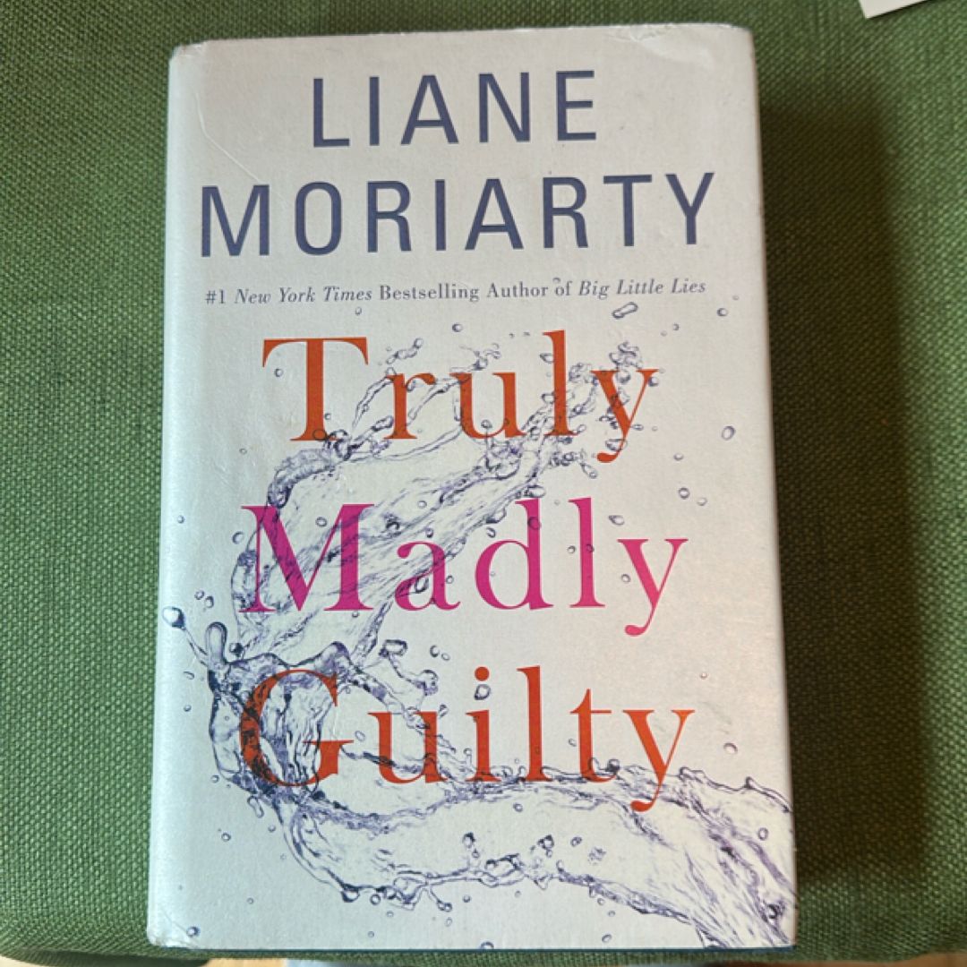 Truly Madly Guilty