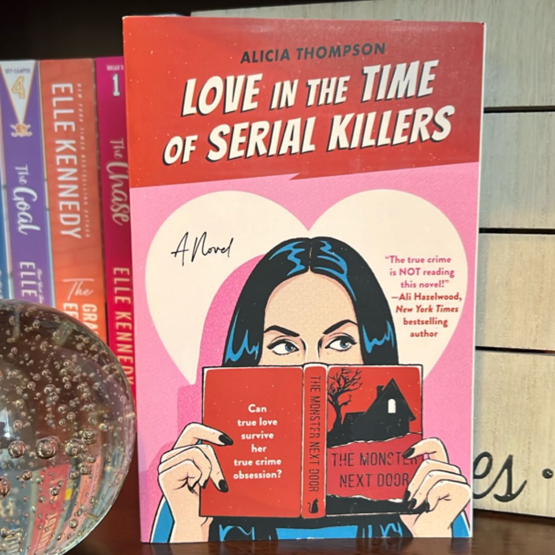 Love in the Time of Serial Killers
