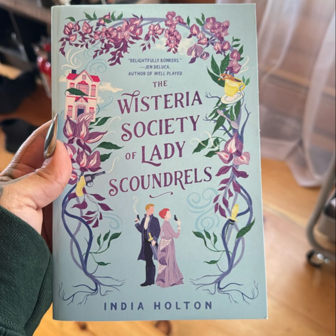 The Wisteria Society of Lady Scoundrels